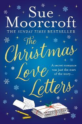 The Christmas Love Letters - Sue Moorcroft - cover
