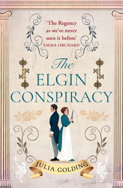 The Elgin Conspiracy - Julia Golding - ebook
