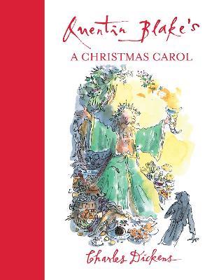 Quentin Blake's A Christmas Carol - Charles Dickens,Quentin Blake - cover