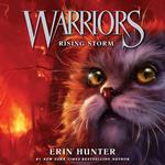 Rising Storm: Discover the Warrior Cats, the bestselling children’s fantasy series of animal tales (Warriors, Book 4)