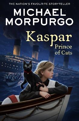 Kaspar: Prince of Cats - Michael Morpurgo - cover