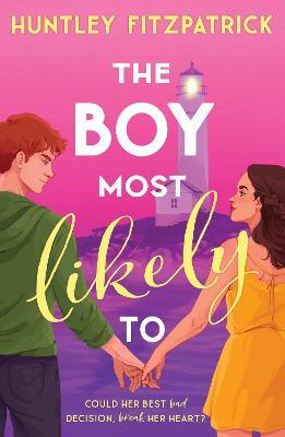 The Boy Most Likely To - Huntley Fitzpatrick - cover