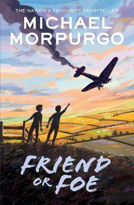 Friend or Foe - Michael Morpurgo - cover