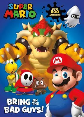 Official Super Mario: Bring on the Bad Guys! - Nintendo - cover