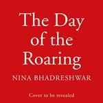 The Day of the Roaring: An award-winning debut police procedural crime thriller novel new for 2025