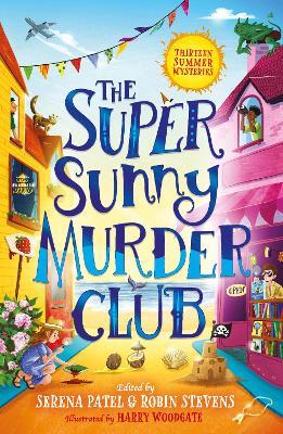 The Super Sunny Murder Club - Abiola Bello,Maisie Chan,Benjamin Dean - cover