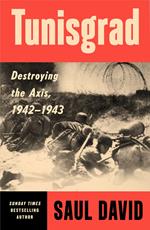 Tunisgrad: Destroying the Axis, 1942-1943