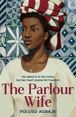 The Parlour Wife - Foluso Agbaje - cover