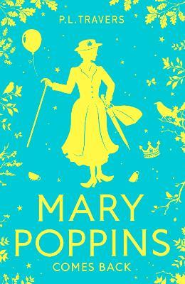 Mary Poppins Comes Back - P. L. Travers - cover