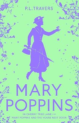 Mary Poppins in Cherry Tree Lane / Mary Poppins and the House Next Door - P. L. Travers - cover