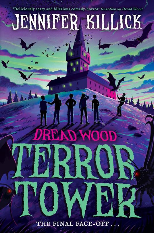 Terror Tower (Dread Wood, Book 6) - Jennifer Killick - ebook