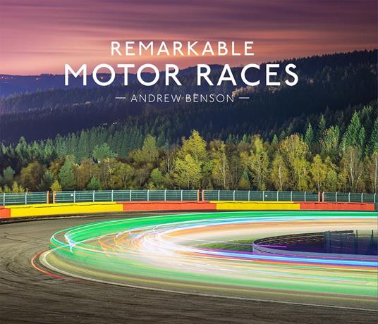 Remarkable Motor Races