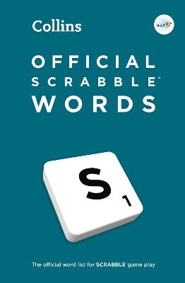 Official SCRABBLE™ Words: The Official, Comprehensive Word List for Scrabble™ - Collins Scrabble - cover