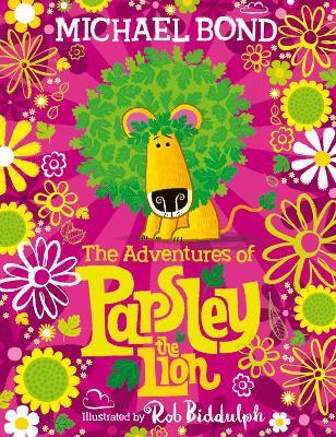 The Adventures of Parsley the Lion - Michael Bond - cover