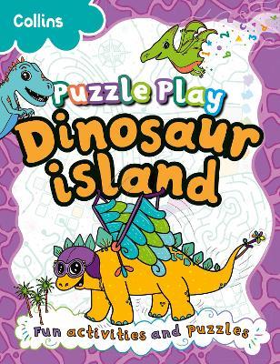 Puzzle Play Dinosaur Island - Kia Marie Hunt,Collins Kids - cover