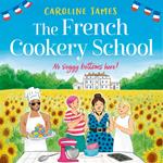 The French Cookery School: The perfect escapist beach read for summer 2024!