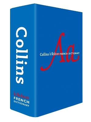 Collins Robert French Dictionary Complete and Unabridged edition with slipcase: For Advanced Learners and Professionals - Collins Dictionaries - cover