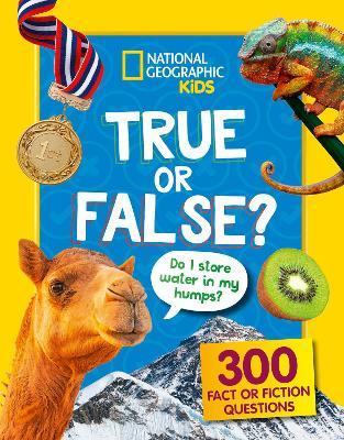 True or False?: A Fun-Filled Family Game Book - National Geographic Kids - cover