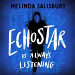 EchoStar: is always listening