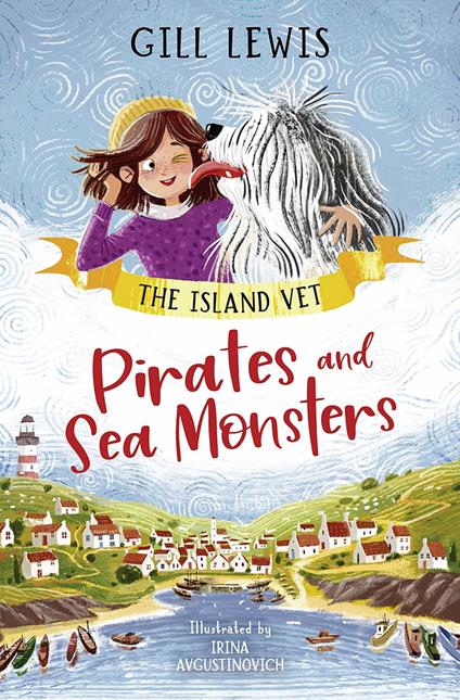 The Island Vet (1) – Pirates and Sea Monsters - Gill Lewis,Irina Avgustinovich - ebook