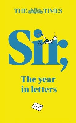 The Times Sir: The Year in Letters (2024) - cover