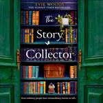 The Story Collector: An escapist and magical page-turning novel from the author of the smash hit bestseller 'The Lost Bookshop'