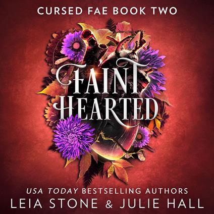 Faint Hearted: The breathtaking brand-new fantasy romance for 2024 from the TikTok sensations (Cursed Fae, Book 2)