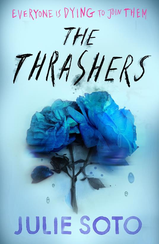 The Thrashers - Julie Soto - ebook