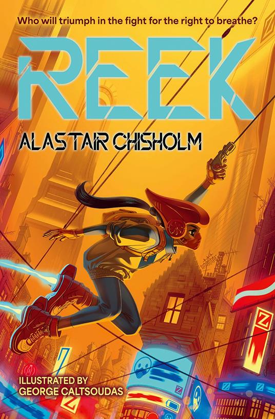 Reek - Alastair Chisholm,George Caltsoudas - ebook