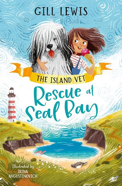 The Island Vet (2) – Rescue at Seal Bay - Gill Lewis - ebook