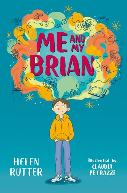 Me and My Brian - Helen Rutter,Claudia Petrazzi - ebook