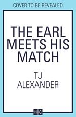 The Earl Meets His Match