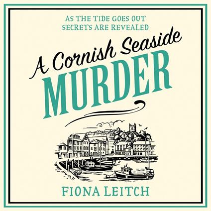 A Cornish Seaside Murder: A laugh-out-loud cozy Cornish mystery to solve! (A Nosey Parker Cozy Mystery, Book 6)