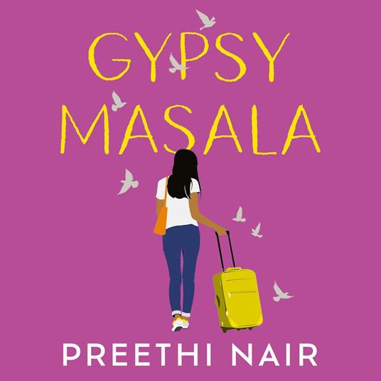 Gypsy Masala: An unforgettable heart-warming literary fiction novel