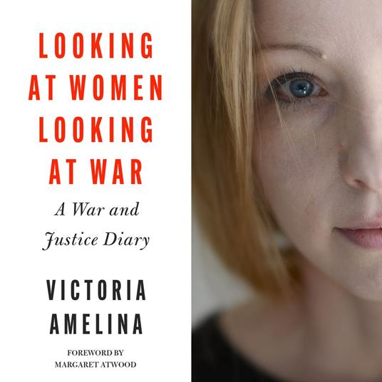 Looking at Women, Looking at War