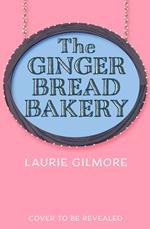 The Gingerbread Bakery (Dream Harbor, Book 5)