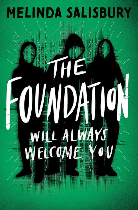 The Foundation: will always welcome you - Holly Ovenden,Melinda Salisbury - ebook