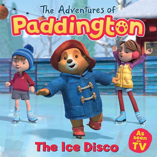 The Adventures of Paddington – The Ice Disco: Listen to this fabulous, funny children’s audiobook from the TV tie-in series of Paddington!