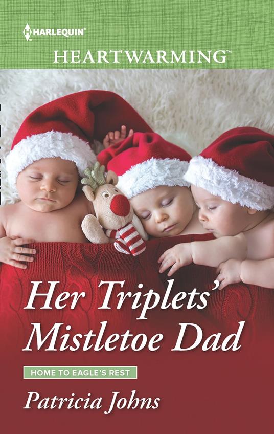 Her Triplets' Mistletoe Dad (Home to Eagle's Rest, Book 4) (Mills & Boon Heartwarming)