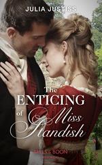 The Enticing Of Miss Standish (Mills & Boon Historical) (The Cinderella Spinsters, Book 3)