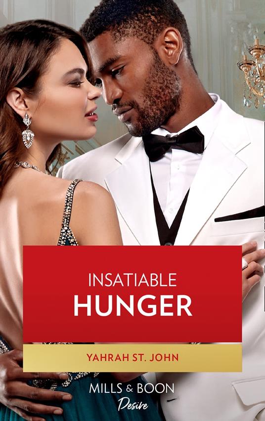 Insatiable Hunger (Dynasties: Seven Sins, Book 3) (Mills & Boon Desire)