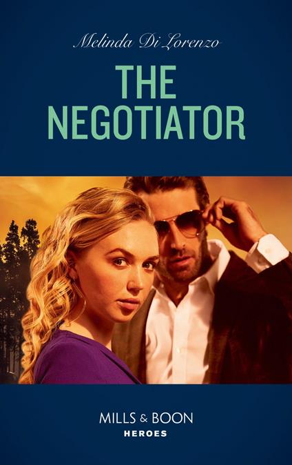 The Negotiator (Mills & Boon Heroes)