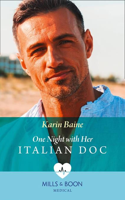 One Night With Her Italian Doc (Mills & Boon Medical)