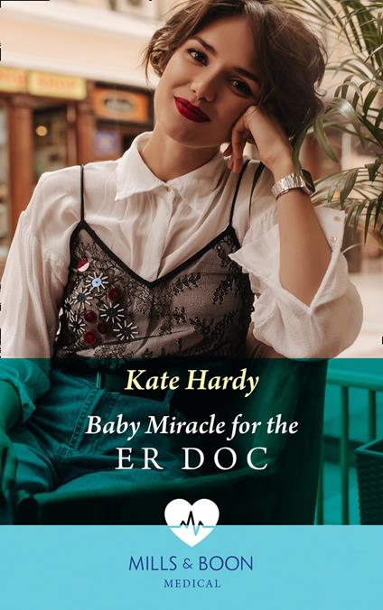 Baby Miracle For The Er Doc (Twin Docs' Perfect Match, Book 2) (Mills & Boon Medical)
