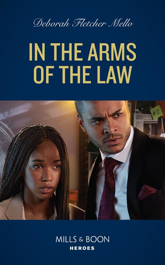 In The Arms Of The Law (To Serve and Seduce, Book 5) (Mills & Boon Heroes)