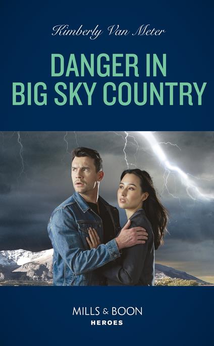 Danger In Big Sky Country (Big Sky Justice, Book 1) (Mills & Boon Heroes)