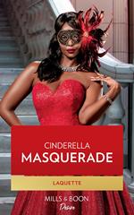 Cinderella Masquerade (Texas Cattleman's Club: Ranchers and Rivals, Book 7) (Mills & Boon Desire)