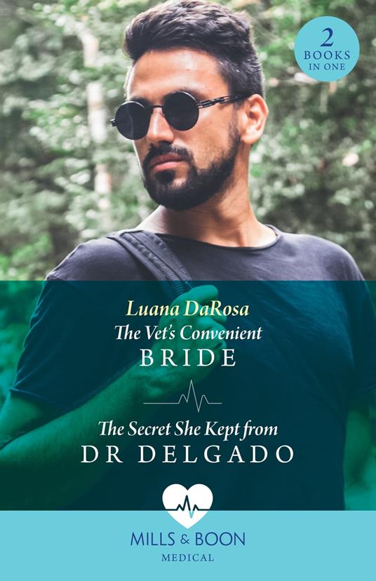 The Vet's Convenient Bride / The Secret She Kept From Dr Delgado: The Vet's Convenient Bride (Amazon River Vets) / The Secret She Kept from Dr Delgado (Amazon River Vets) (Mills & Boon Medical)