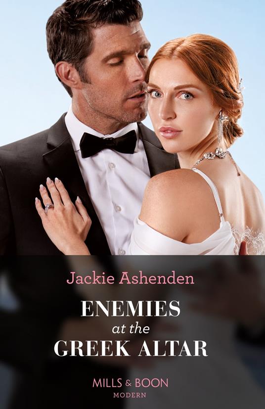 Enemies At The Greek Altar (The Teras Wedding Challenge, Book 2) (Mills & Boon Modern)