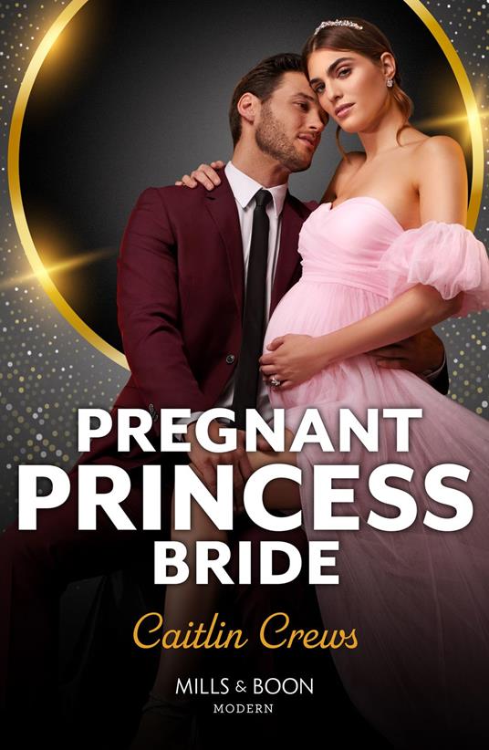 Pregnant Princess Bride (The Diamond Club, Book 2) (Mills & Boon Modern)